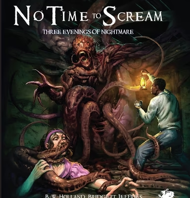 Call of Cthulhu: No Time To Scream
