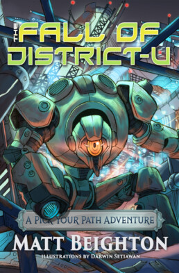 Book 4: The Fall of District-U