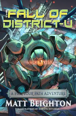 Book 4: The Fall of District-U